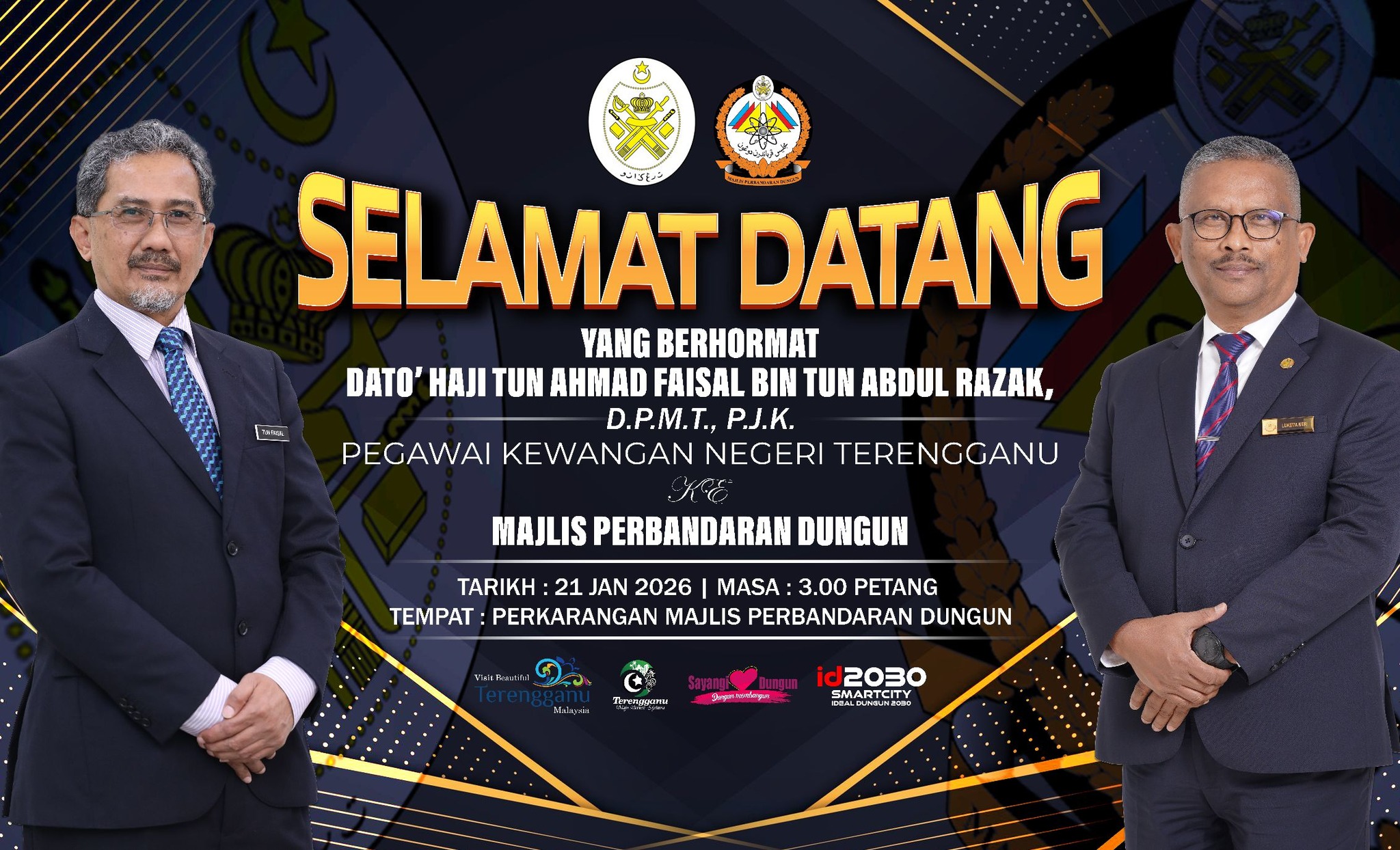 SELAMAT DATANG YB DATO’ PEGAWAI KEWANGAN NEGERI KE MAJLIS PERBANDARAN DUNGUN